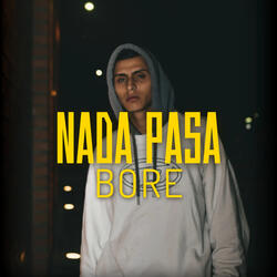 Nada Pasa