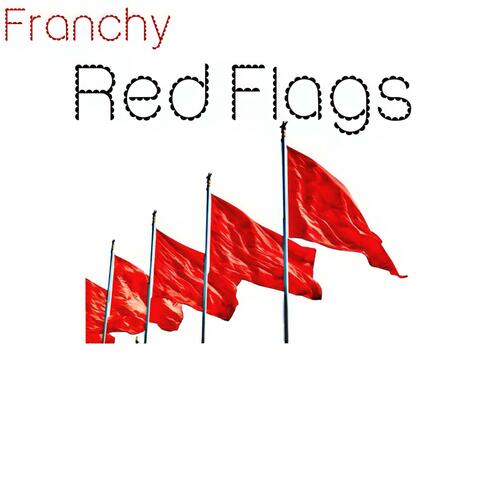 Red Flags