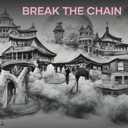 Break the Chain