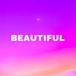 Beautiful