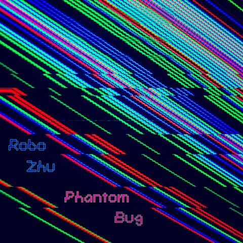 Phantom Bug