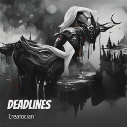 Deadlines