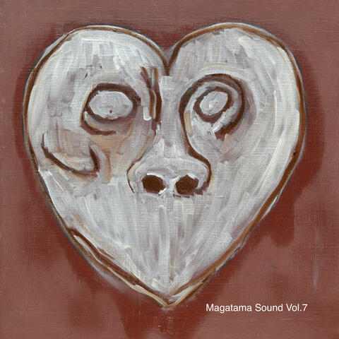 Magatama Sound, Vol. 7