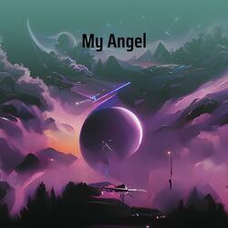 My Angel