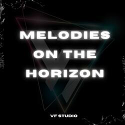 Melodies on the Horizon