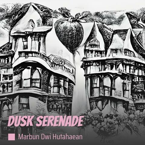 Dusk Serenade