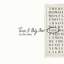 There Is Only One You