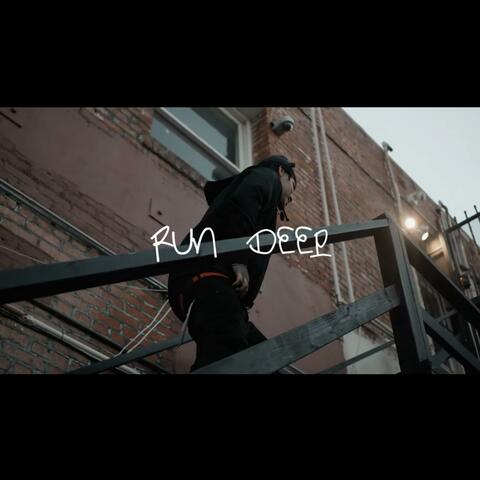 Run Deep