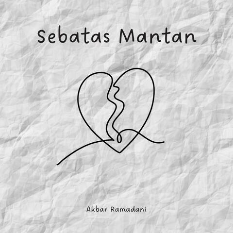 Sebatas Mantan