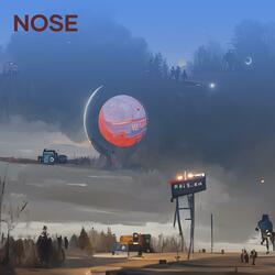 Nose