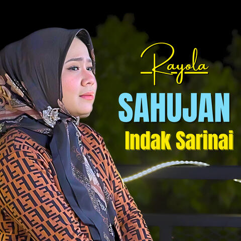 Sahujan Indak Sarinai