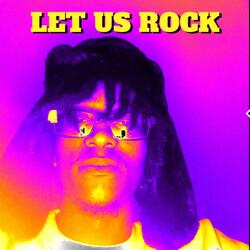 Let Us Rock