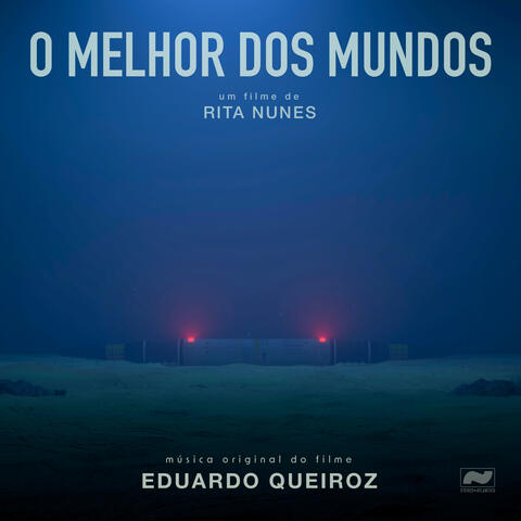 O Melhor Dos Mundos (música original do filme)