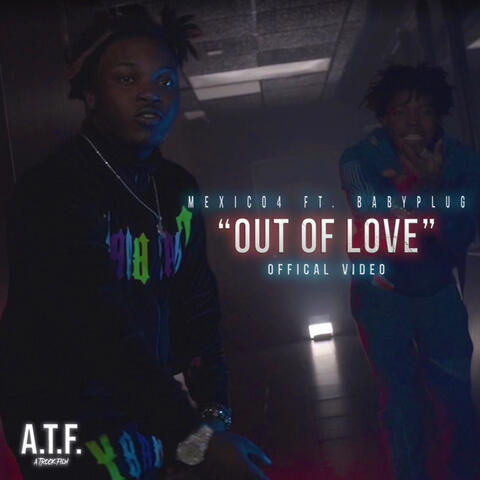 Out Of Love