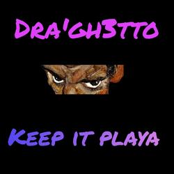keep it playa