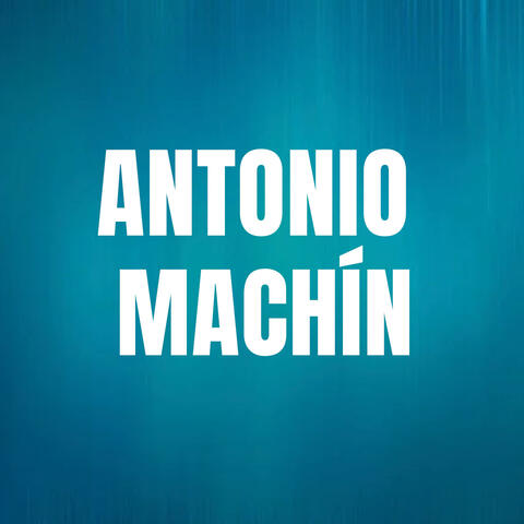 Antonio Machín