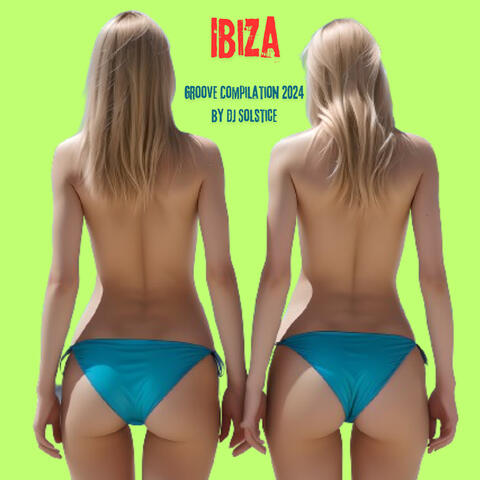 IBIZA GROOVE 2024