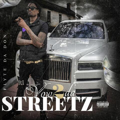 VOW 2 DA STREETZ