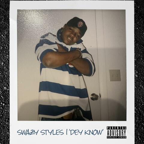DEY KNOW