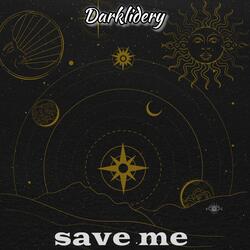 Save me