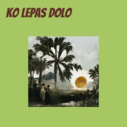 Ko Lepas Dolo