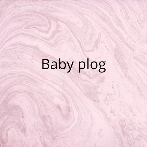 Baby Plog