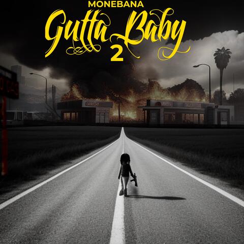Gutta Baby 2