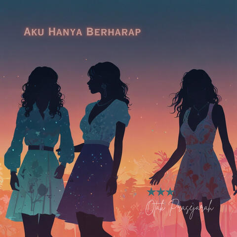 Aku Hanya Berharap