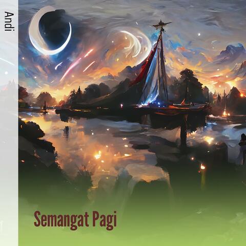 Semangat Pagi