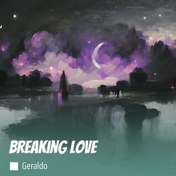 Breaking Love