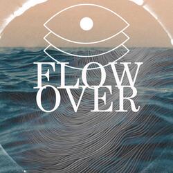 Flow Over