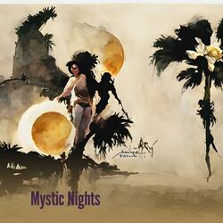 Mystic Nights