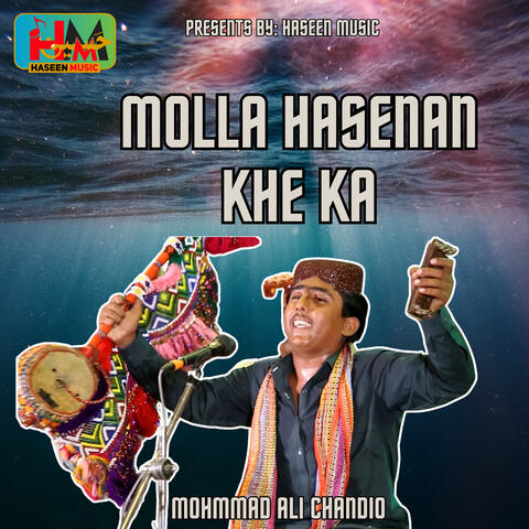 Molla Hasenan Khe Ka