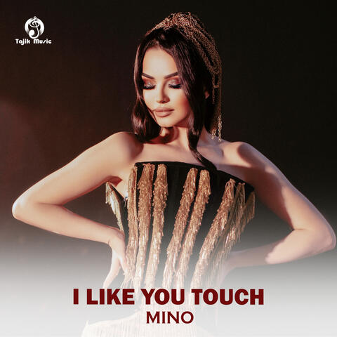 I like you touch