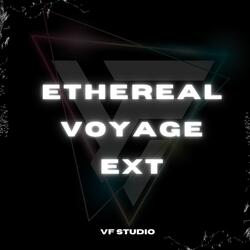 Ethereal Voyage Ext