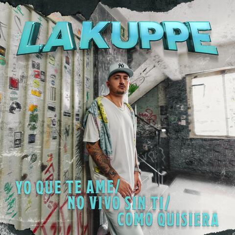 Yo Que Te Ame / No Vivo Sin Ti / Como Quisiera
