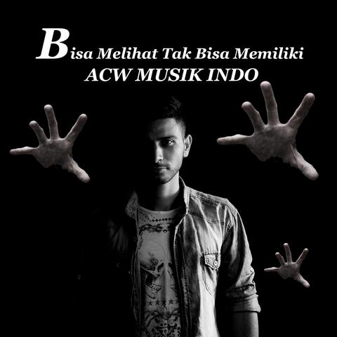 BISA MELIHAT TAK BISA MEMILIKI