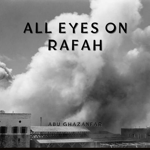 All Eyes on Rafah