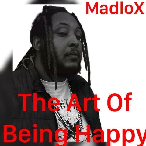 The Art Of Being Happy