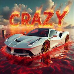 Crazy