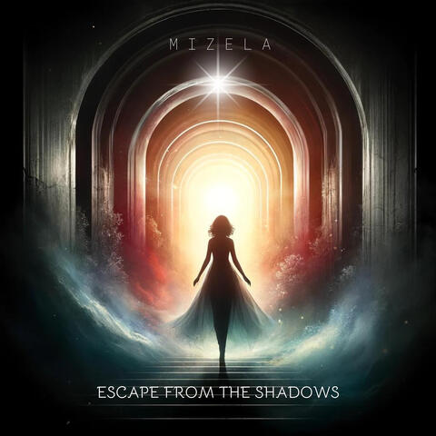 Escape from the Shadows
