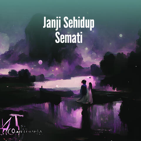 Janji Sehidup Semati