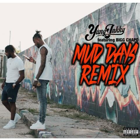 Mud Days (Remix)