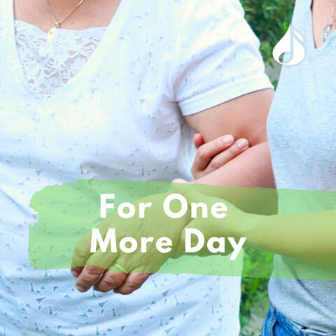 For One More Day