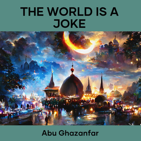 The World is a Joke