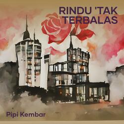 Rindu 'tak Terbalas