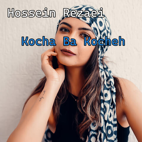 Kocha Ba Kocheh