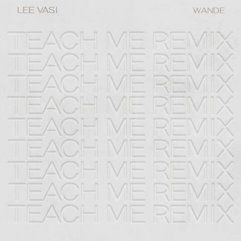 Teach Me (Alternate Version)