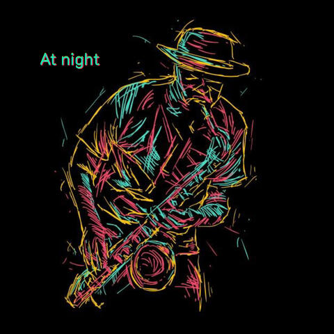 At night