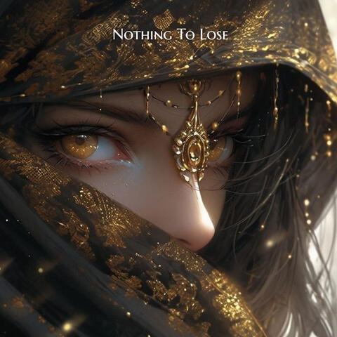 Nothing To Lose